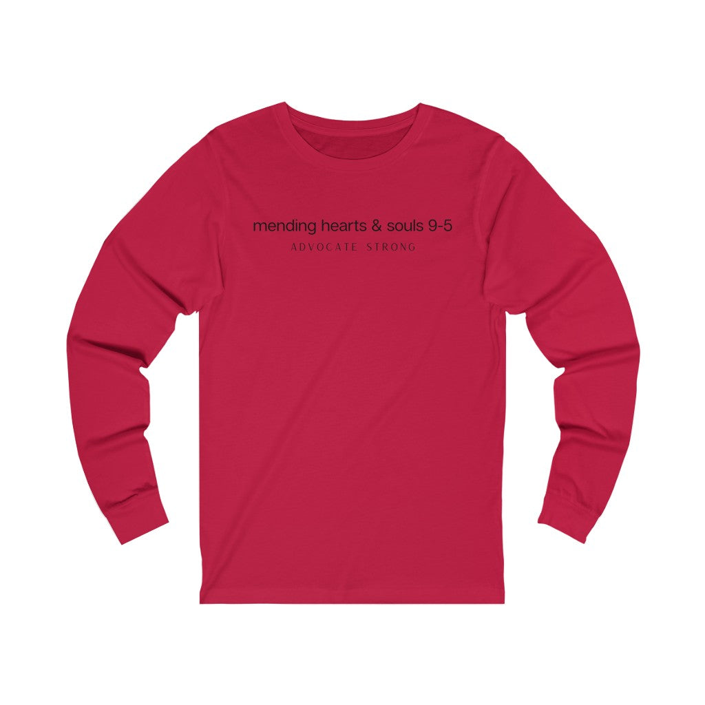 "Mending Hearts and Souls 9-5" Unisex Jersey Long Sleeve Tee