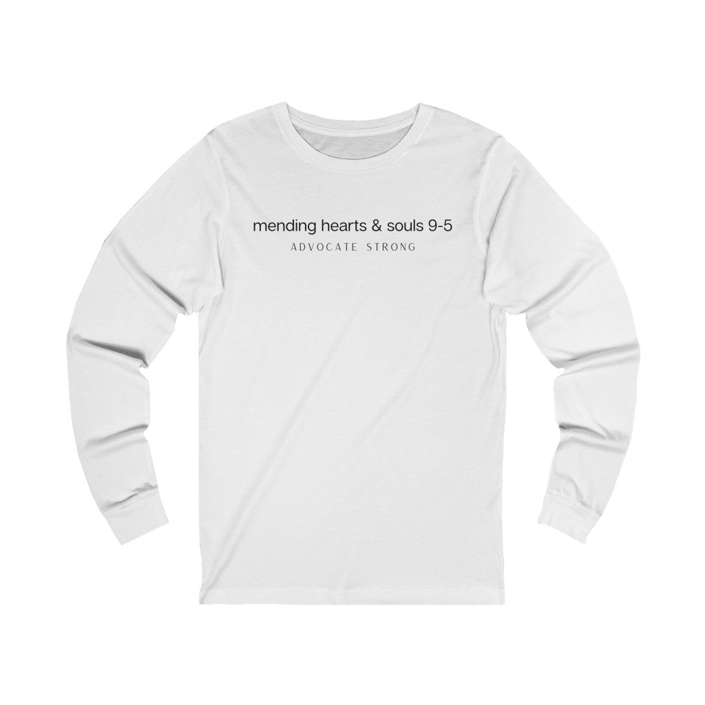 "Mending Hearts and Souls 9-5" Unisex Jersey Long Sleeve Tee