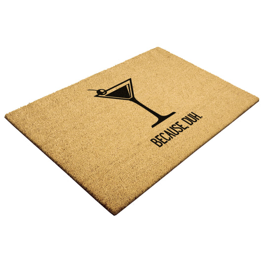 "Because, duh (Cosmo)" Welcome Mat