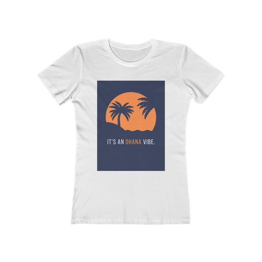 "It's An OHANA Vibe" Women's Slim Fit Cotton Tee