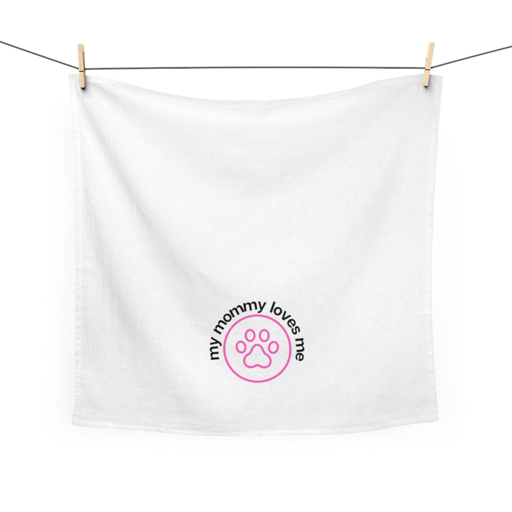 Ruff collection "My mommy loves me." Tea Towel