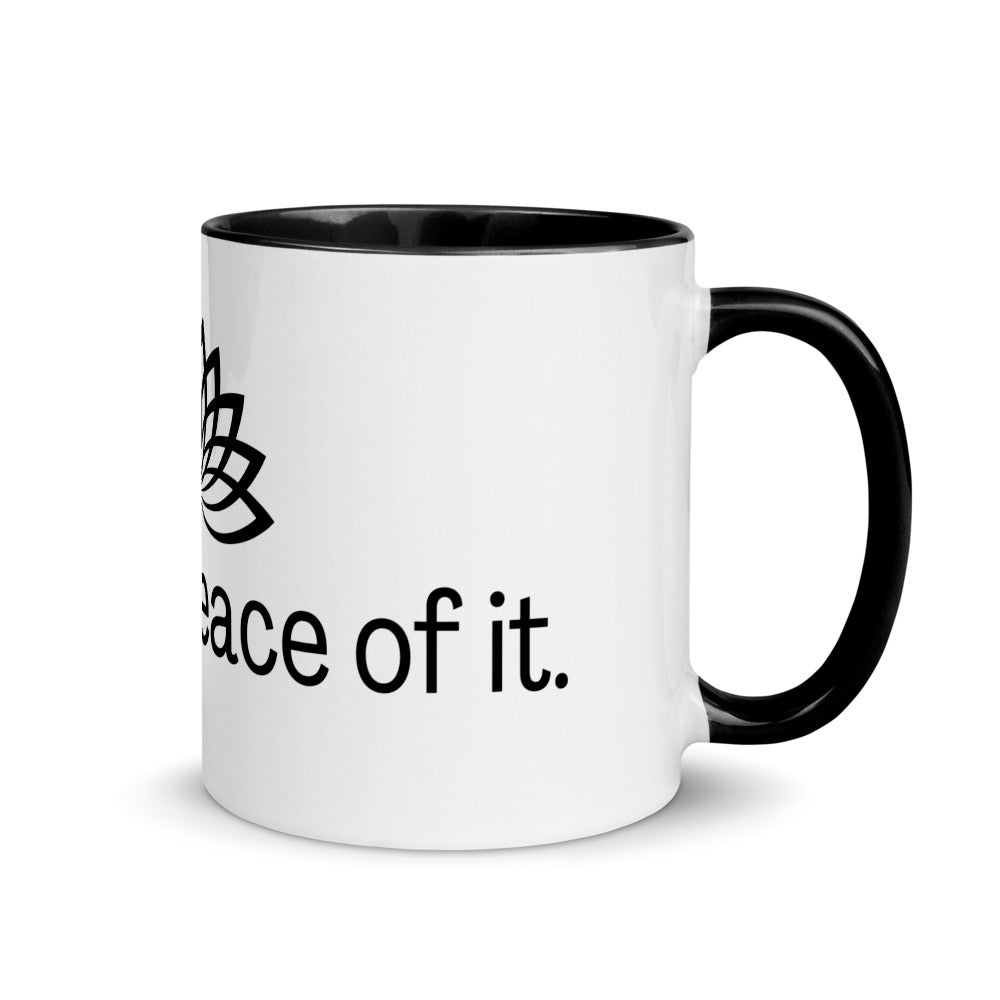 "Get a Peace of It" Mug with Color Inside