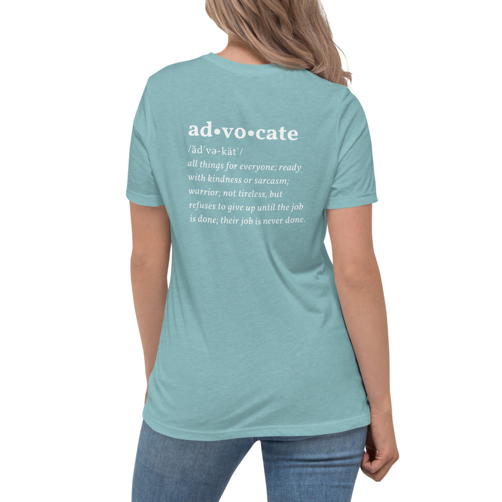 "AD*VO*CATE" Women's Relaxed T-Shirt